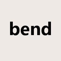bend是什么意思