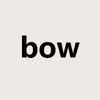 bow是什么意思