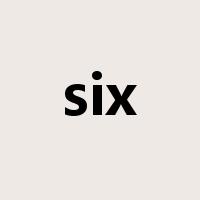 six是什么意思