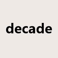 decade是什么意思