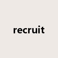 recruit是什么意思