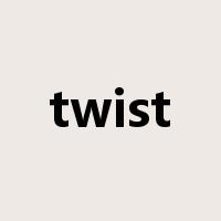 twist是什么意思
