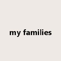 my families是什么意思