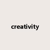 creativity是什么意思