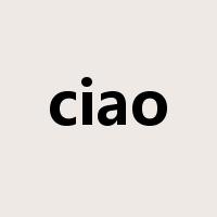 ciao是什么意思