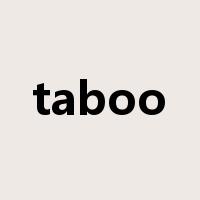 taboo是什么意思
