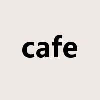 cafe是什么意思
