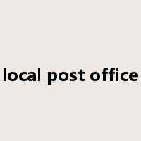 local post office是什么意思