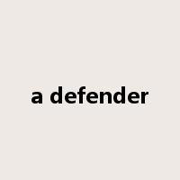 a defender是什么意思