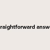 straightforward answer是什么意思