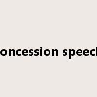 concession speech是什么意思