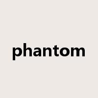 phantom是什么意思