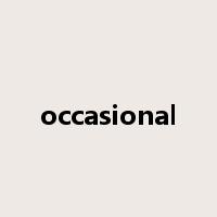occasional是什么意思