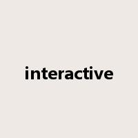interactive是什么意思