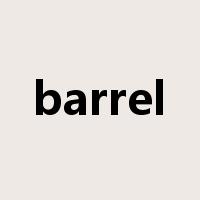 barrel