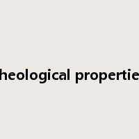 rheological properties是什么意思