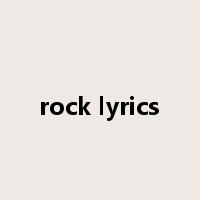 rock lyrics是什么意思