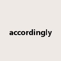 accordingly是什么意思