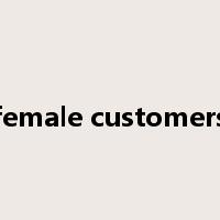 female customers是什么意思
