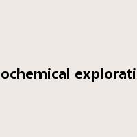 geochemical exploration是什么意思