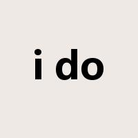 i do是什么意思