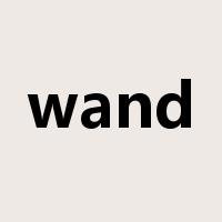 wand是什么意思
