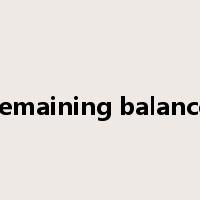remaining balance是什么意思