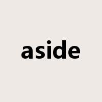 aside是什么意思