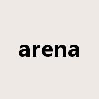 arena是什么意思