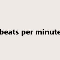 beats per minute是什么意思