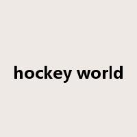 hockey world是什么意思