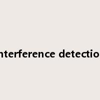 interference detection是什么意思