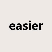 easier是什么意思