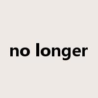 no longer是什么意思