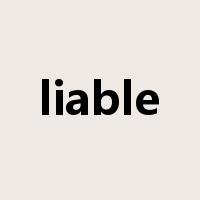 liable是什么意思