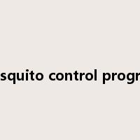 mosquito control program是什么意思