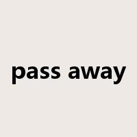 pass away是什么意思