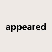 appeared是什么意思