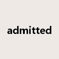 admitted是什么意思