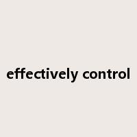 effectively control是什么意思