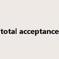 total acceptance是什么意思