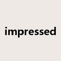 impressed是什么意思