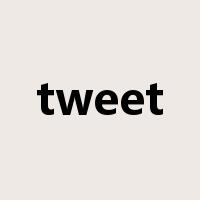 tweet是什么意思