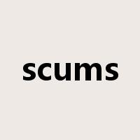 scums是什么意思