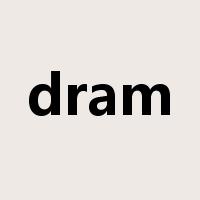 dram是什么意思