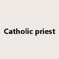 Catholic priest是什么意思