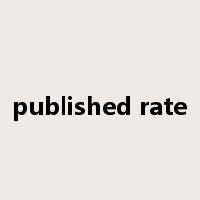 published rate是什么意思