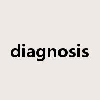 diagnosis是什么意思