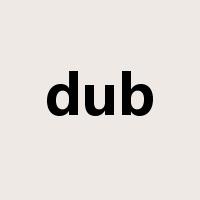 dub是什么意思