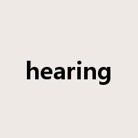 hearing是什么意思